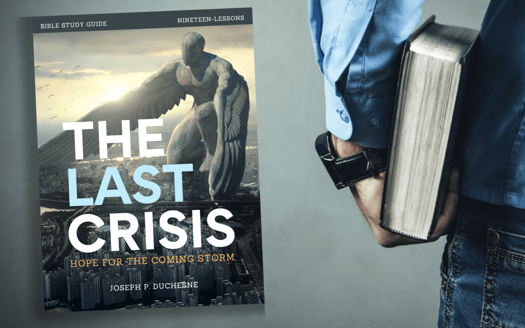 The Last Crisis Bible Study Series